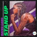 Mateo Cano - Stand Up (Extended Mix)