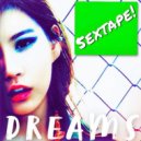 5EXTAPE! feat. Hannah Witkowski - Dreams (Original Mix)