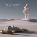 Yamil, I AM JAS - How long (Raw Main Remix)