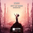 ZQRM - City of Gods (Extended Mix)