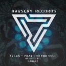 Atlas (CO) - A Swine Ruled Land (MarAxe Remix)