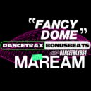 MAREAM - Fancy Dome