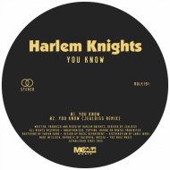 Harlem Knights - You Know