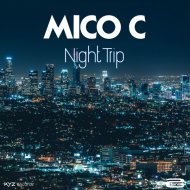 Mico C - Night Trip