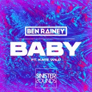 Ben Rainey, Kate Wild - Baby
