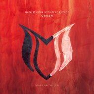 Natalie Gioia With Beat & Voice - Crush