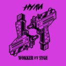 Wokker., SYGE - НУЛИ