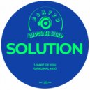 Solution - Part Of You
