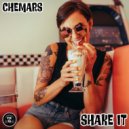 Chemars - Shake It (Original Mix)