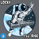 Locky - I\'ll Rise (Original Mix)