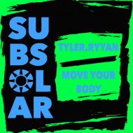 Tyler.Ryyan - Move Your Body