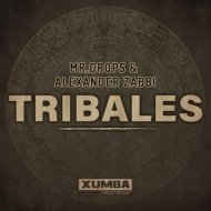 Mr.Drops, Alexander Zabbi - Tribales
