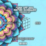 Funk Off (AR), Matias Schaller - Freddo