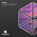 Vifak - It's My Night