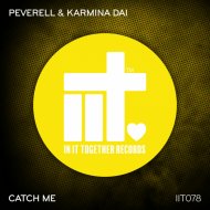 Peverell Ft. Karmina Dai - Catch Me
