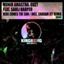 Munir Amastha, Guzt, Sauli Harper - Here Comes the Sun (Sharam Jey Remix)