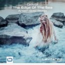 Drival - The Edge Of The Sea