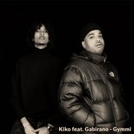 Kiko feat. Gabirano - Gymmi