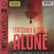 !Tatsukii & T3G0 - Alone
