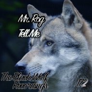 Mr. Rog - Tell Me