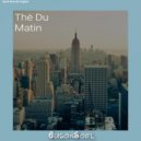 EdisonSoul - Thè Du Matin (EdisonSoul Laidback Mix)