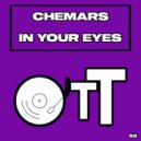 Chemars - In Your Eyes (Original Mix)