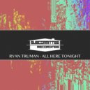 Ryan Truman - So Happy (Original Mix)