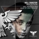 Will Dukster - Reflection