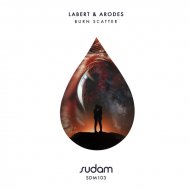 Labert & Arodes feat. Haptic - Burn Scatter
