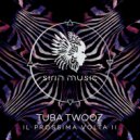 Tuba Twooz - Two Planets (Original Mix)