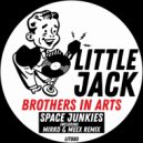 Brothers In Arts - Space Junkies (Mirko & Meex Remix)