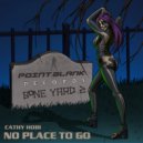 Cathy Hobi - No Place To Go
