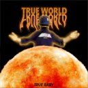 True Baby - ПЫЛЬ
