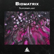 Biomatrix - Meat For Fucking
