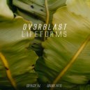 John Ov3rblast - Lifeforms 03
