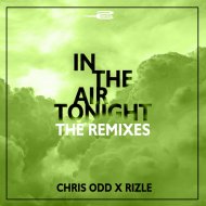 Chris Odd & Rizle - In The Air Tonight