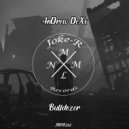 AnDrew DeXx - Bulldozer