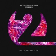 Victor Tayne & Tigra - Freedom