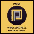 Marc Cotterell - Pimp On 4th Street (Original Mix)