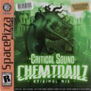 Critical Sound - Chemtrailz (Original Mix)