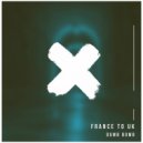 France To UK - Dumb Bomb (Lady of Victory Break Mix)