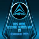 Djs Vibe - Session Trance Mix 11 (November 2021) ()