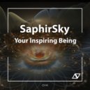 Saphirsky - Your Inspiring Being (Original Mix)