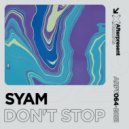 SYAM - Don't Stop