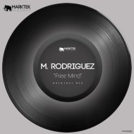 M. Rodriguez - Free Mind
