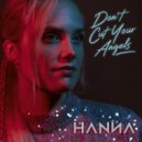 Hanna Rua - Don\'t Cut Your Angels (Original Mix)