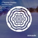 Maximo Gladius - Positive Vibes (Stygmalibra Extended)