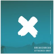 Break2Break - Attached Knot