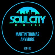Martin Thomas - Anymore