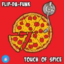 FLIP-DA-FUNK - Touch Of Spice (Original Mix)